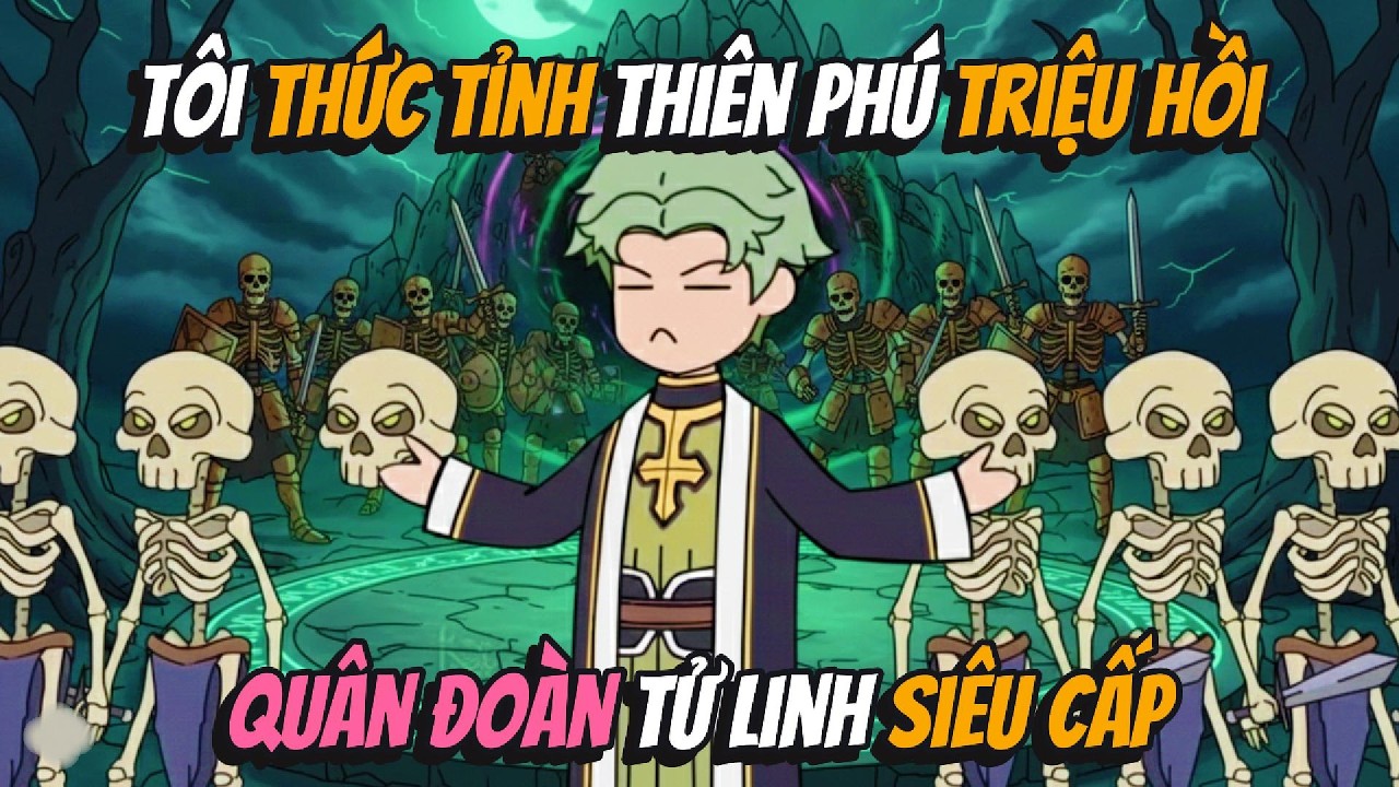 Tôi Thức Tỉnh Thiên Phú Triệu Hồi Quân Đoàn Tử Linh Siêu Cấp | AVGsub