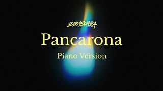 Barasuara - Pancarona Piano Version Barasuara - Pancarona Piano Version