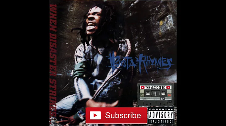 Busta Rhymes - When Disaster Strikes 1997