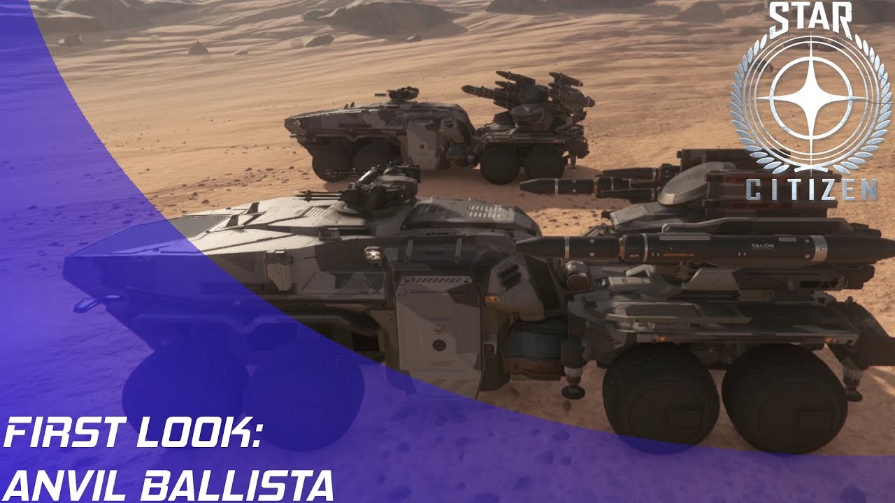 Star Citizen Anvil Ballista First Look! YouTube