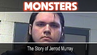 The Story of Jerrod Murray