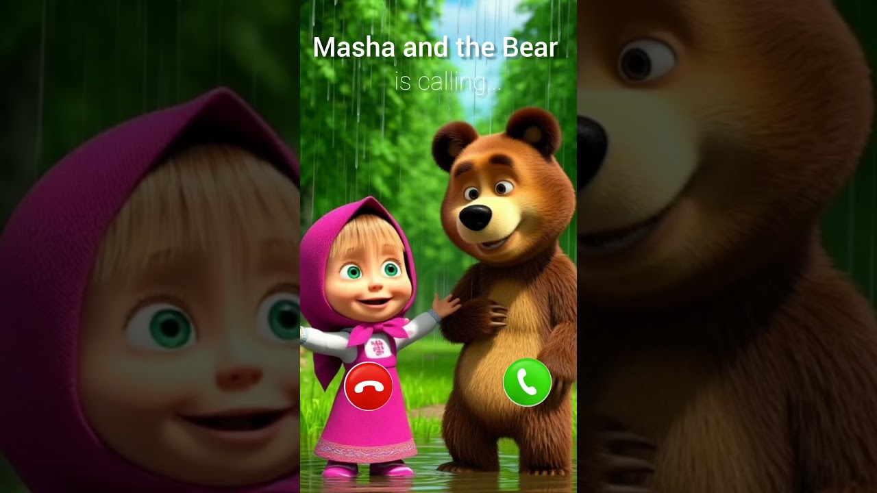 Masha and the Bear is calling 