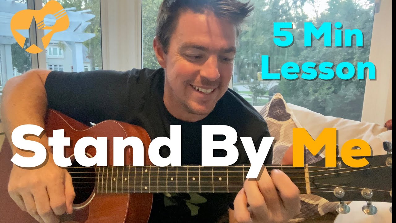Stand By Me Ben E. King 5 Minute Guitar Lesson YouTube