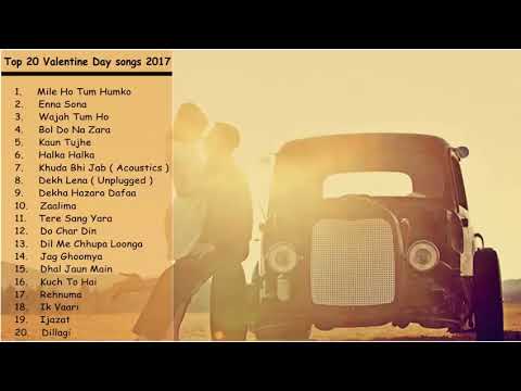 Valentines Day 2017 Songs  Best Bollywood Romantic Songs  New Love Songs Jukebox