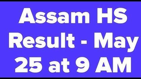 Assam HS Result 2019, Assam 12th Result 2019, AHSEC Result Assam 2019