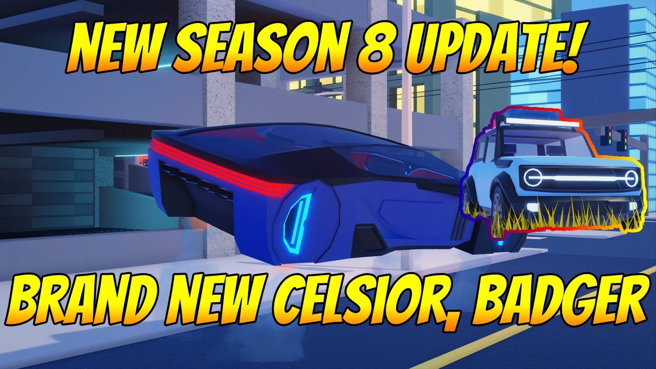 Roblox Jailbreak Season 8 Update is Released! New Celsior, Badger, Garage System & More!
