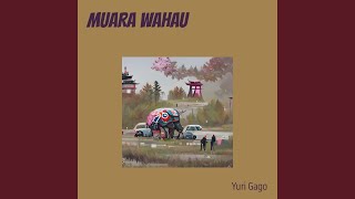 Download Lagu MUARA WAHAU MP3
