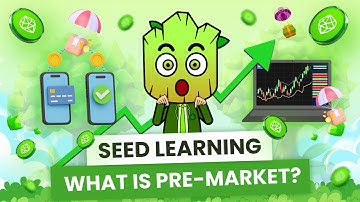 PRE-MARKET explained in 4 minutes | SEED Learning #10
