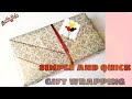 Simple and quick gift wrapping || How to pack your gift || Easy Gift Wrapping Ideas