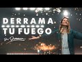 Derrama Tu Fuego (Video Oficial) - Su Presencia | Música Cristiana 2021