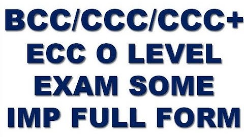 BCC/CCC/CCC+ ECC O LEVEL EXAM SOME IMPORTANT FULL FORM IN HINDI