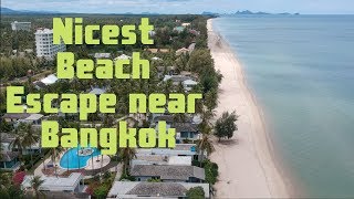 Nicest beach escape near Bangkok! Huai Yang Prachuap Khiri Khan