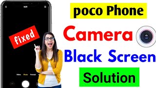 📸poco mobile me camera black screen problem/camera black screen problem poco/ problem solution 😍