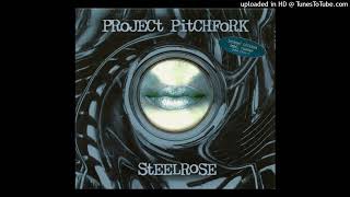 Project Pitchfork - 07 Steelrose [Long Version]