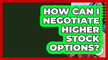 How Can I Negotiate Higher Stock Options? - Job Success Network