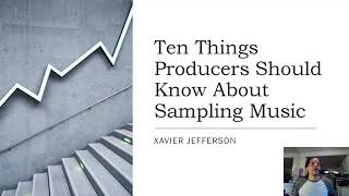 10 Things Producers Should Know About Sampling Music