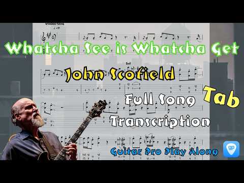 Whatcha See Is Whatcha Get - John Scofield