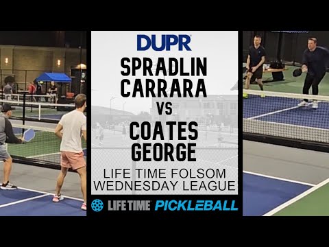 3.5+ Life Time DUPR Pickleball League - Spradlin/Carrara v Coates/George
