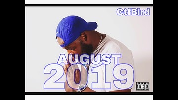 Ctf Bird x “August 2019”