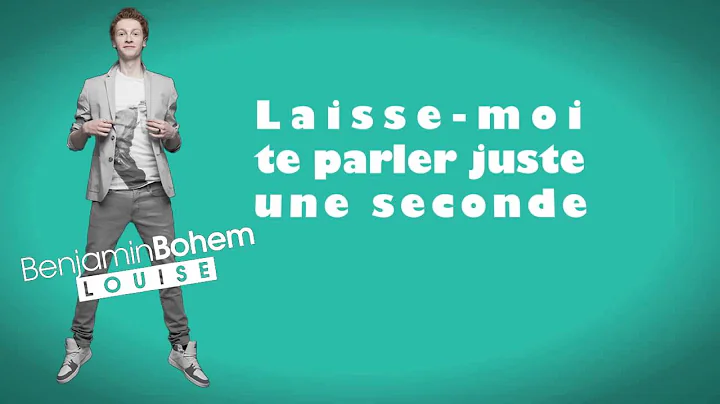 Benjamin Bohem - Louise - Lyrics Video