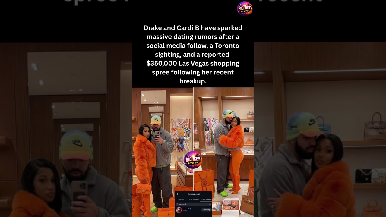 DRAKE & CARDI B DATING?! 😱 The $350K Shopping Spree! 💸#shorts #celebritynews - YouTube