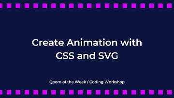 Qoom Workshop - Create an Animated Card with CSS and SVG Full Version
