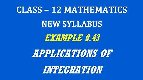 TN 12th Maths / Applications of Integration  / Example 9.43
