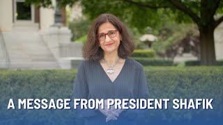 A Message From President Shafik