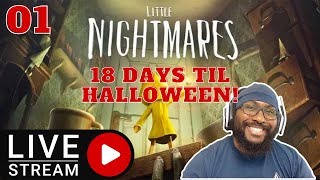 Little Nightmares: First Playthrough| The Janitor | Countdown to Halloween | Livestream #01