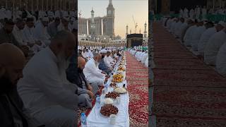 Makkah sharif iftar time مكة المكرمة 🕋 #ramzanstatus #ramdan