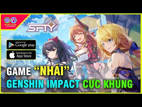 Stella Fantasy – Review & Cách Tải Game "Nhái Xịn" Genshin Impact Cực Khủng Cực Đẹp mới nhất 2023