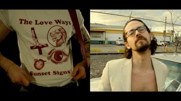 The Love Ways - Sunset Signs (Official Music Video)