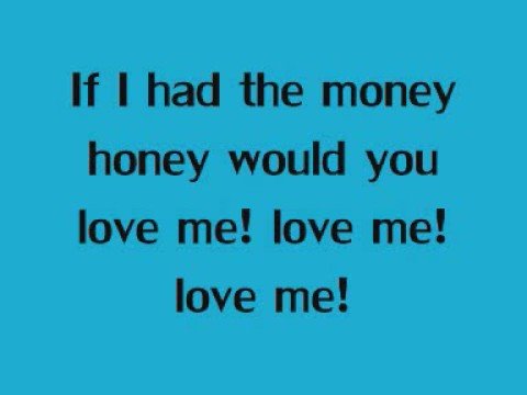 make that money honey lyrics