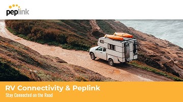 Webinar | RV Connectivity & Peplink