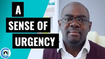 How to create a sense of urgency | 4 ways to create a sense of urgency | Leading Change