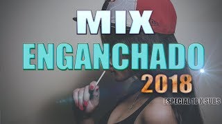 Enganchado Fiestero 2018 ✘ Lo Mas Nuevo ✘ Lo Mejor del Reggaeton