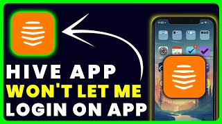 Hive App Won't Let Me Log In: How to Fix Hive App Won't Let Me Log In screenshot 5