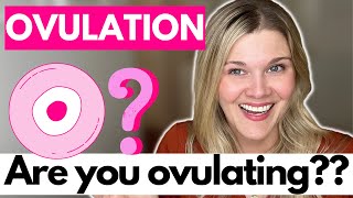 Ovulation: Are You Ovulating What Are The Signs You Are Not Ovulating