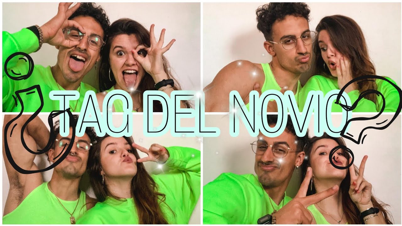 TAG DEL NOVIO 👻💙💯 YouTube