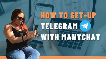 How To Set Up Telegram Bot in Manychat 2022