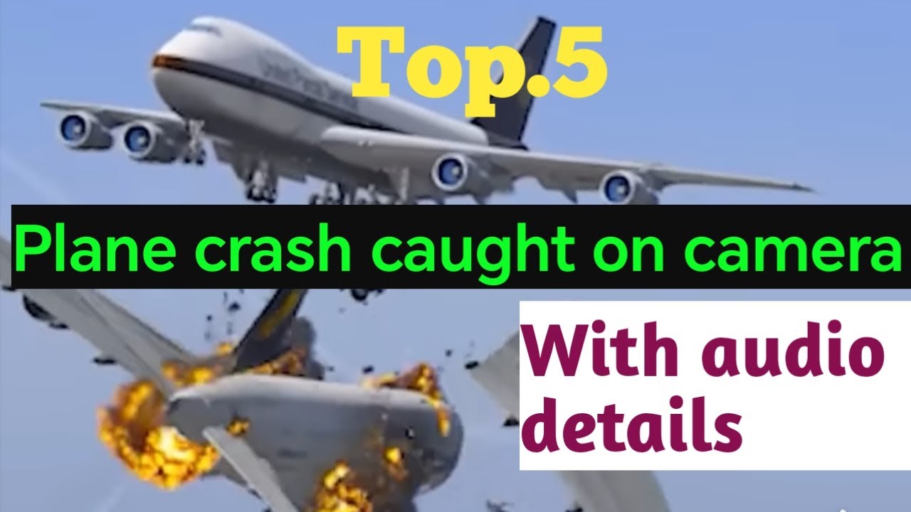 Plane crash caught on camera compilation | besiege plane crash ...