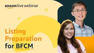 Details Listing Preparation for BFCM | Seller Education Webinars Guide