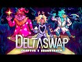 Deltaswap chapter 1 soundtrack  fanmade