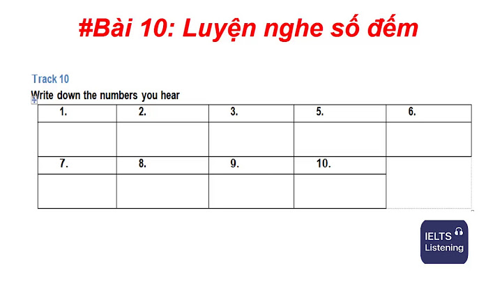 Bài tập luyện nghe số đếm tiếng anh năm 2024