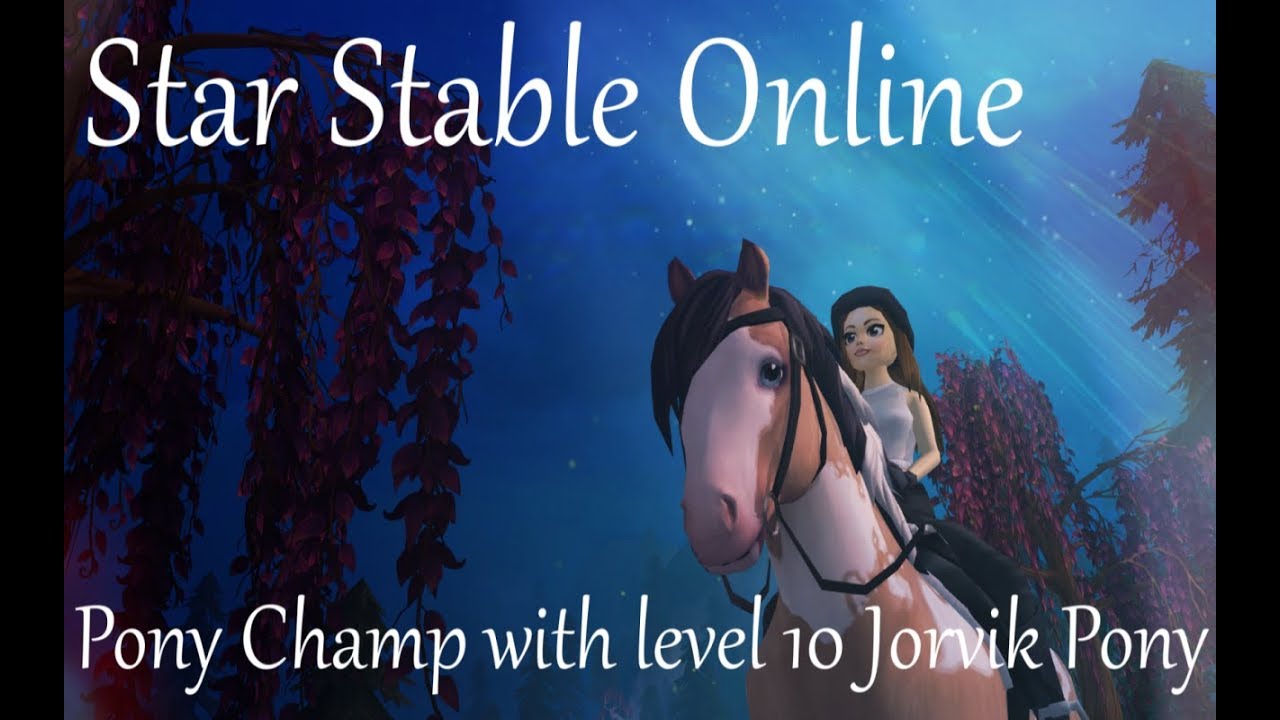 ~Star Stable Online ~ Pony Champ with level 10 Jorvik Pony~