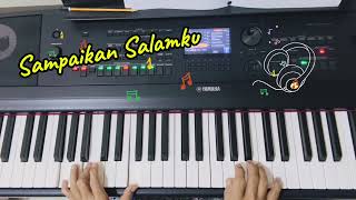 Download Lagu Sampaikan Salam Ku on Yamaha dgx670 MP3 Download Lagu Sampaikan Salam Ku on Yamaha dgx670 MP3