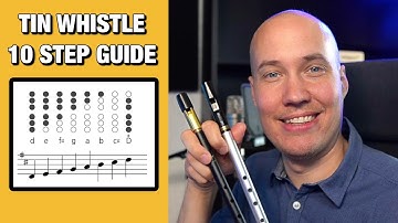How to Play Tin Whistle (Easy 10 Step Guide)