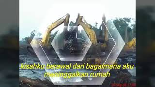 Kisah sedih seorang Oprator alat berat di rantau orng