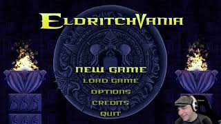 Fury Plays: Eldritchvania | Part 1