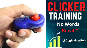 How to Recall using a Clicker and No Words.